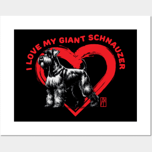 I Love My Giant Schnauzer - I Love my dog - Family dog Posters and Art